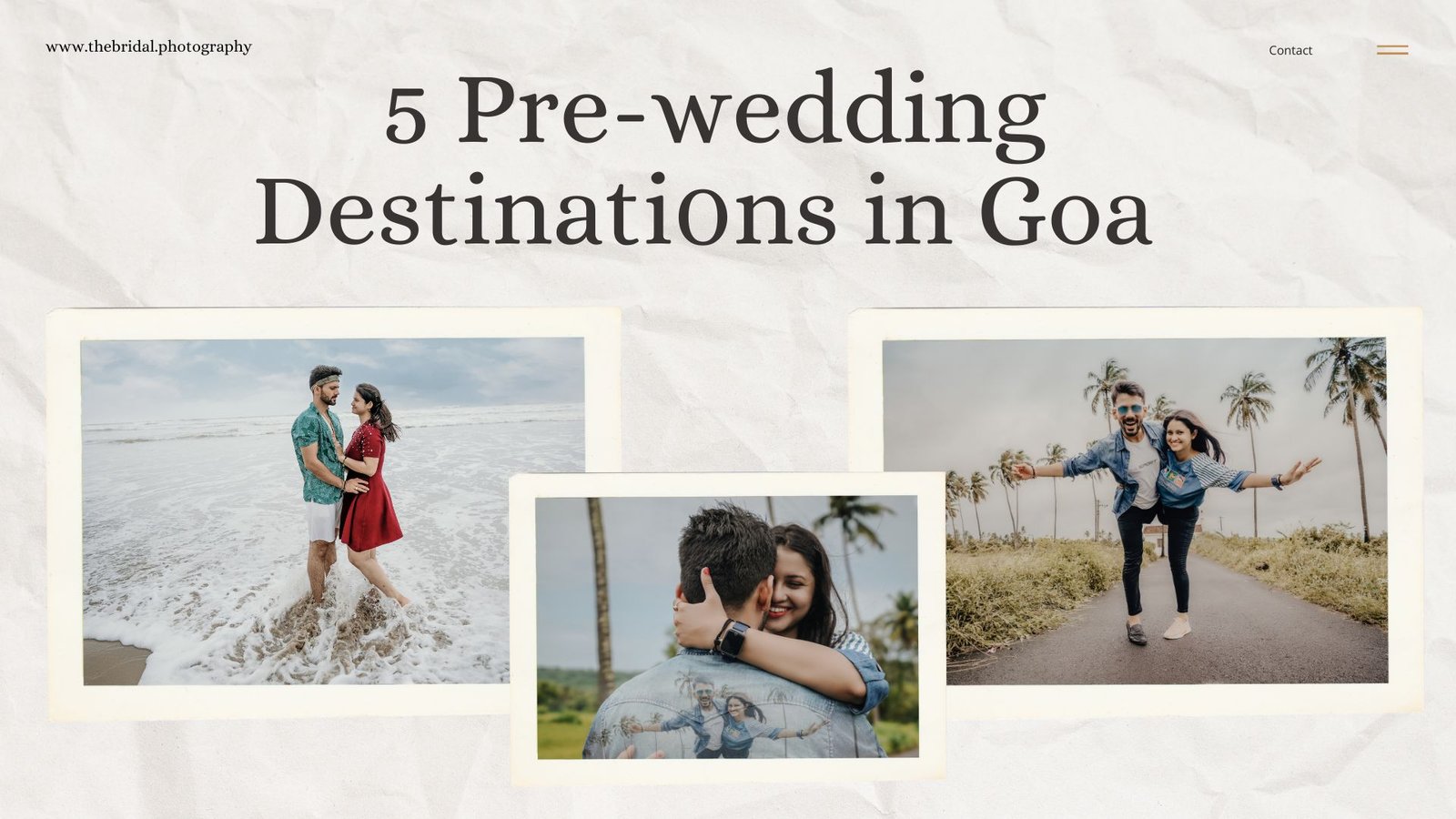 5 Destinations for a Pre-Wedding Shoot In Goa