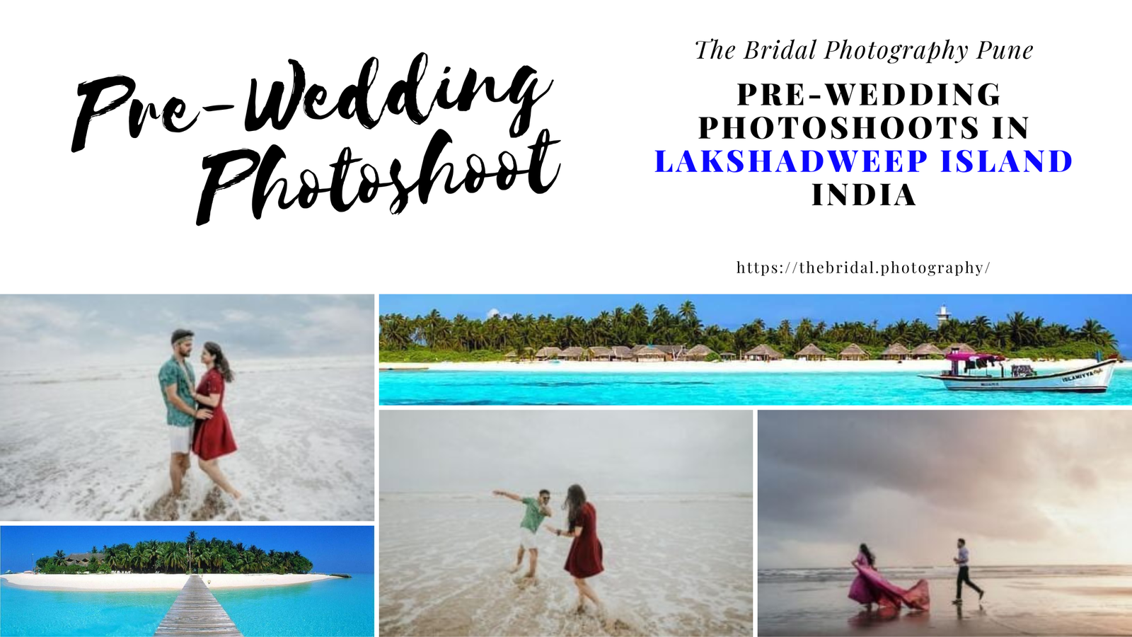 Capturing Love in Paradise: Pre-Wedding Photoshoots in Lakshadweep Island, India