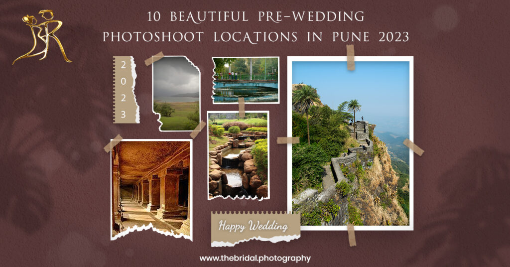 10 Beautiful pre-wedding photoshoot locations in Pune 2024