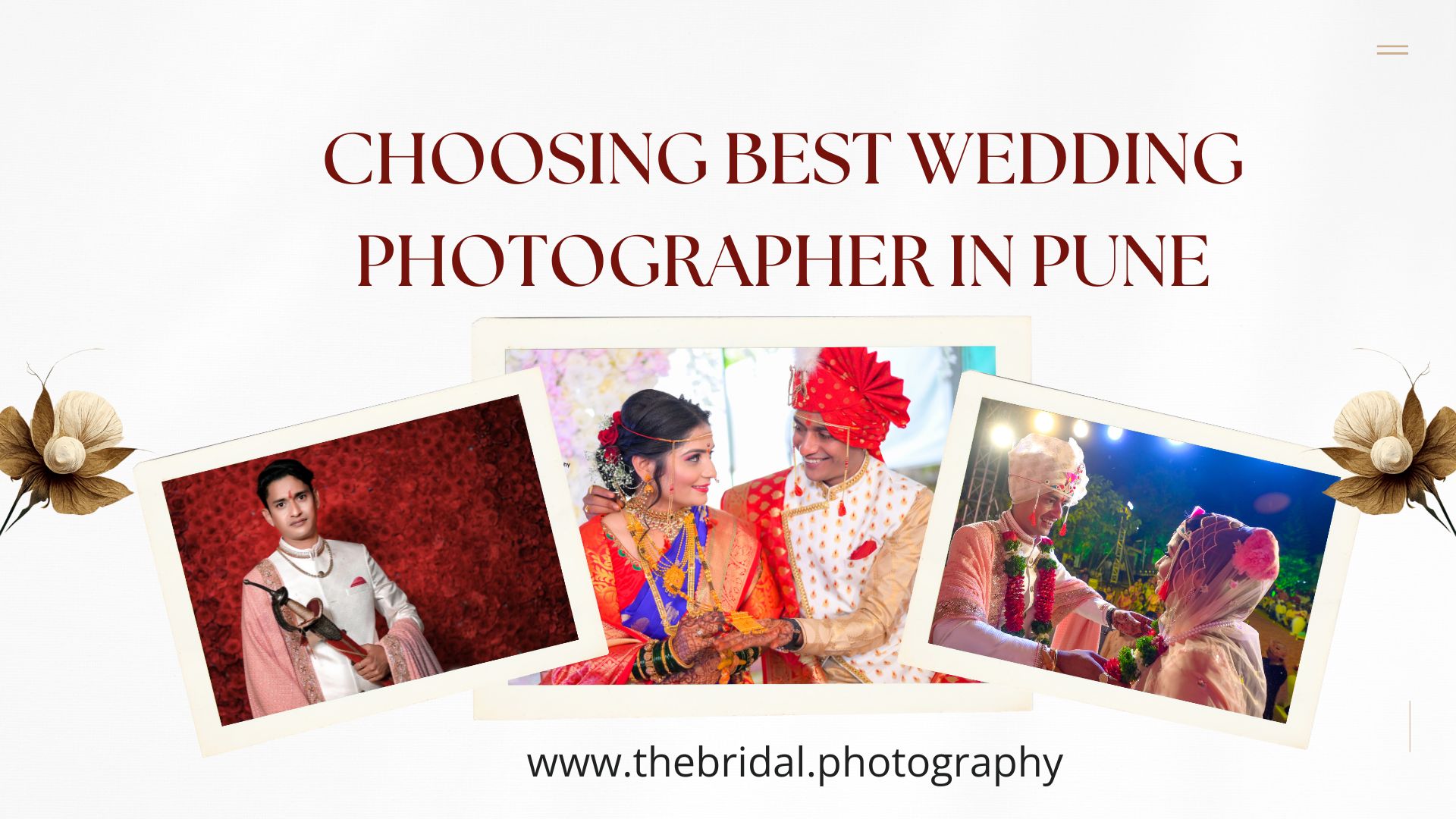 Choosing the Best Wedding Photographer in Pune